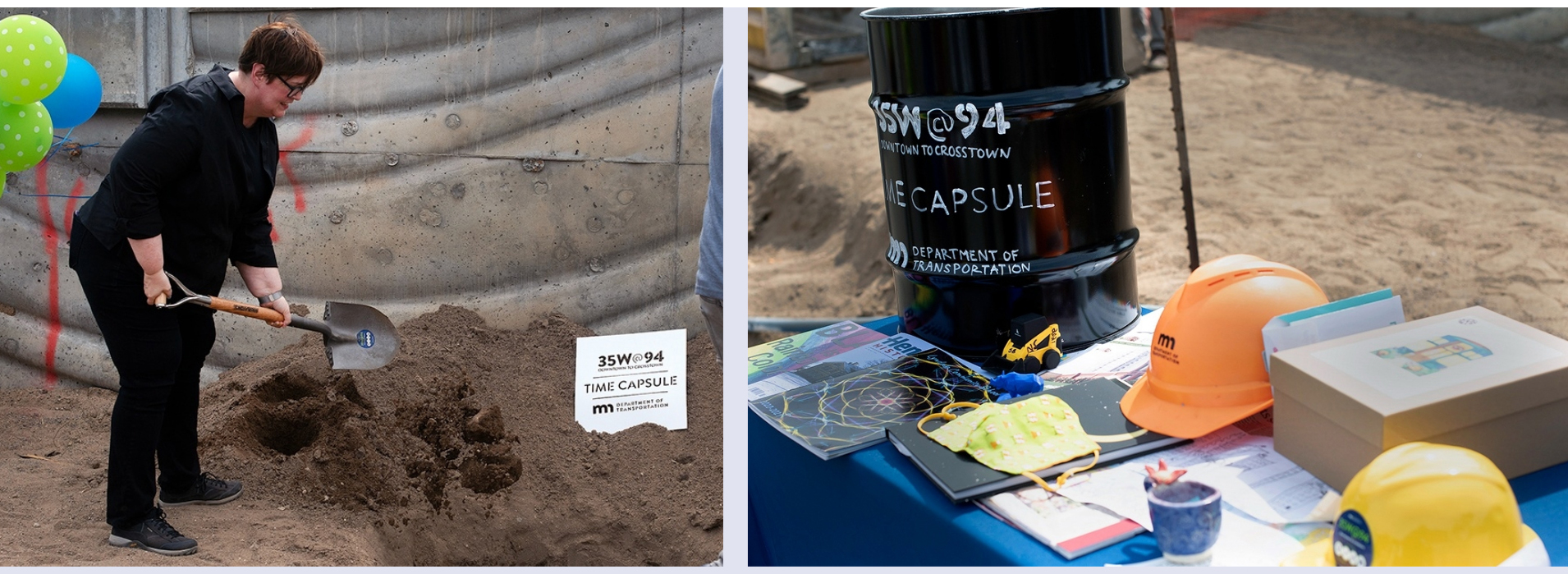 Photos: Commissioner Margaret Anderson Kelliher with a shovel on the left, and a photo of the time capsule on the right